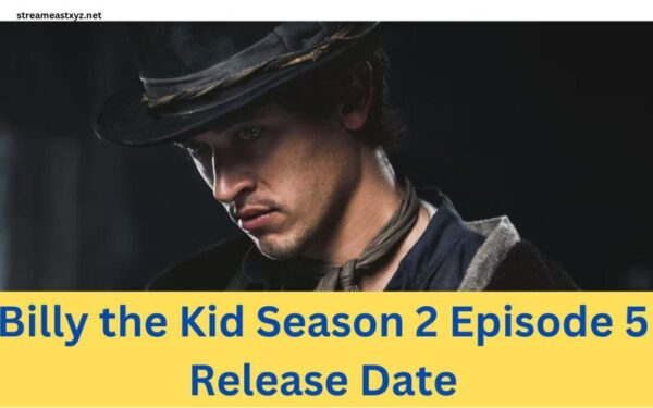 Billy the Kid Season 2 Episode 5